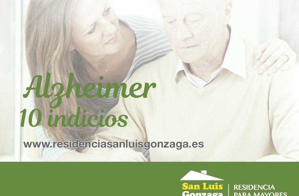 ¿MI FAMILIAR TIENE ALZHEIMER? 10 PRINCIPALES INDICIOS