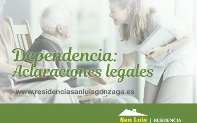 10 ACLARACIONES SOBRE LA LEY DE DEPENDENCIA