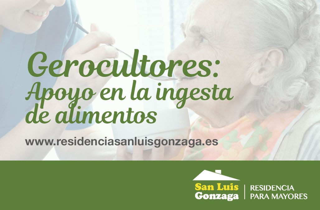 GEROCULTORES: APOYO EN LA INGESTA DE ALIMENTOS