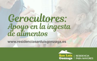 GEROCULTORES: APOYO EN LA INGESTA DE ALIMENTOS