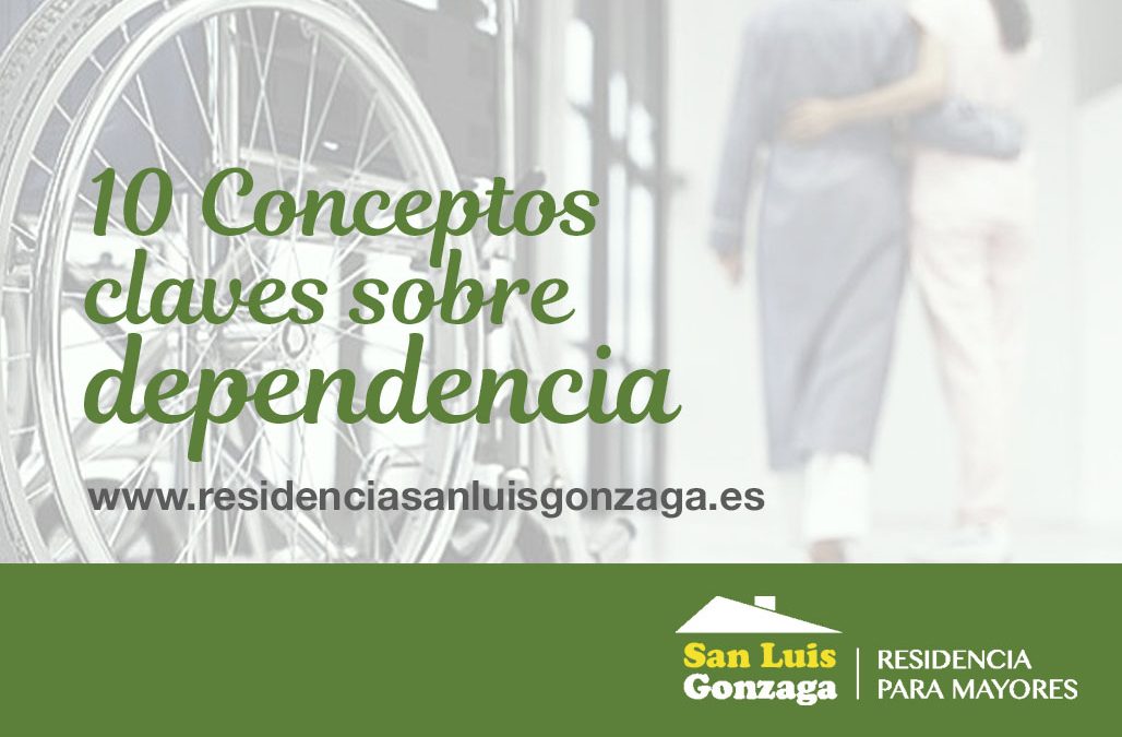 10 CONCEPTOS CLAVES SOBRE DEPENDENCIA