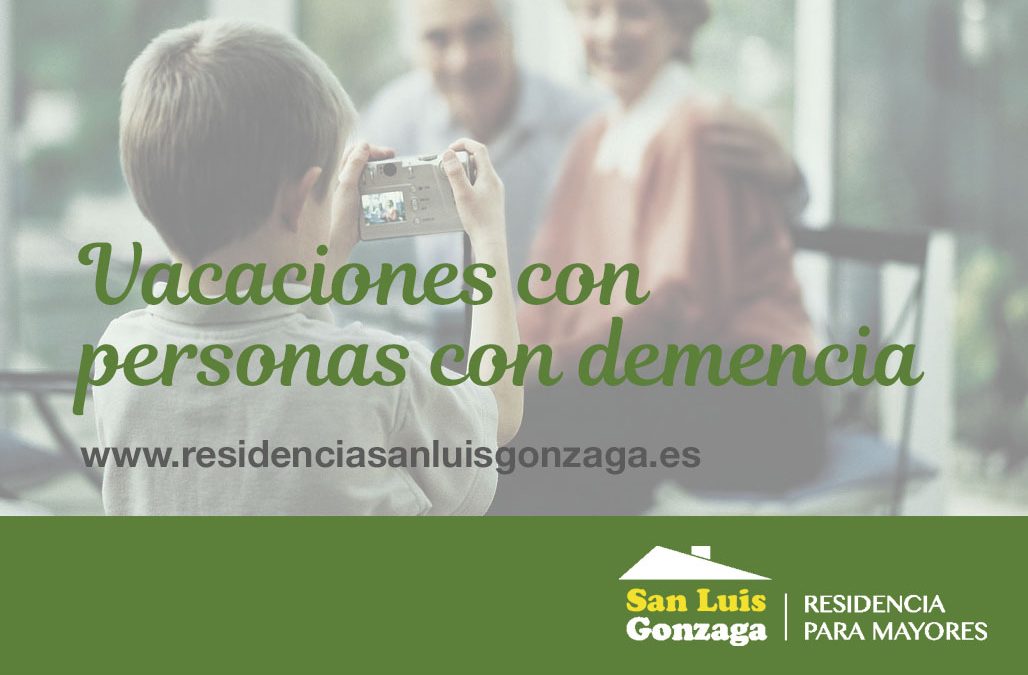 VACACIONES DE PERSONAS CON DEMENCIA