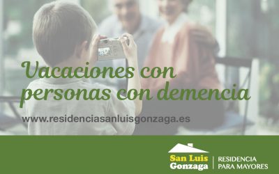 VACACIONES DE PERSONAS CON DEMENCIA